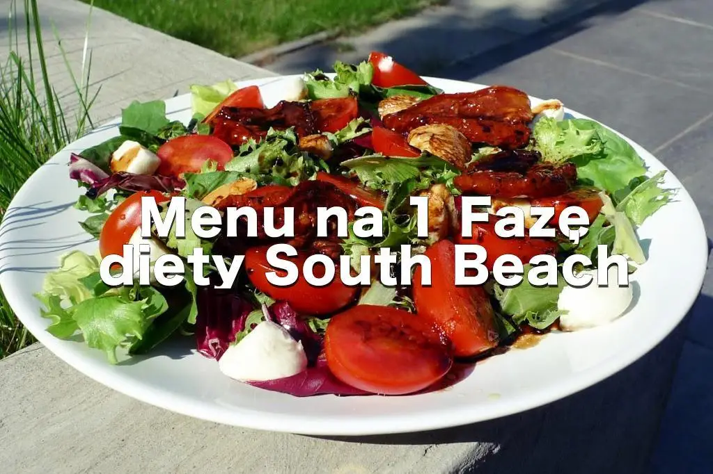 7 dni na 1 Fazie diety South Beach