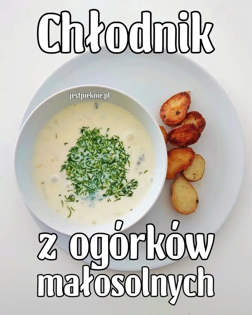 chlodnik z ogorkow malosolnych